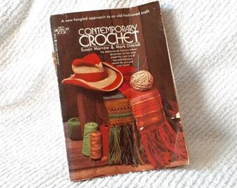 Contemporary Crochet Vintage How To Book 70's Susan Morrow Crochet Crafting
