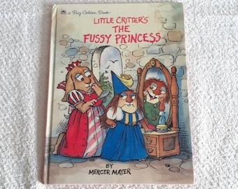 Little Critter's The Fussy Princess Vintage Mercer Mayer Book
