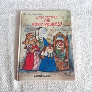 Little Critter's The Fussy Princess Vintage Mercer Mayer Book