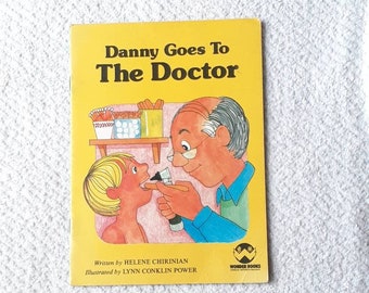 Danny Goes To The Doctor Vintage Wonder Book