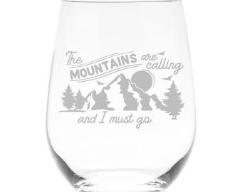 The Mountains are Calling and I Must Go Stemless Wine Glass - 17 oz.