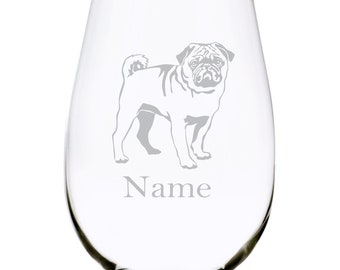 Pug dog with  name 17 oz. stemless wine glass