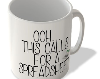 Ooh... This Calls For A Spreadsheet - Excel Mug