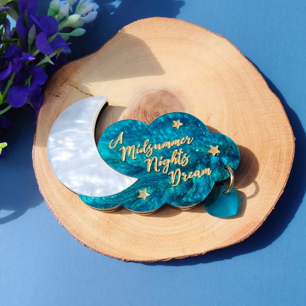 A Midsummer Night's Dream brooch | Cloud brooch | Shakespeare inspired | Acrylic brooch