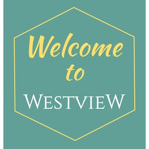 Wandavision Welcome to Westview Sign Metal Print Sign 8&quot;x12&quot; Home: It&#39;s Where you Make it Parking Sign Hexagon