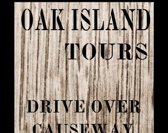 OAK ISLAND TOURS Signe Métal Impression Signe Aluminium Malédiction d’Oak Island 8&quot;x12 » 12&quot;x16 » avec 2 trous