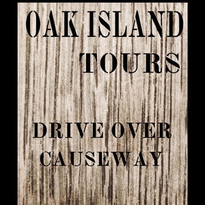 OAK ISLAND TOURS Sign Metal Print Sign Aluminum Curse of Oak Island 8"x12" 12"x16" with 2 holes