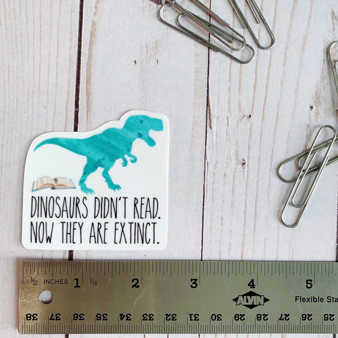 Dinosaurs Didn't Read Teacher Sticker - Etsy
