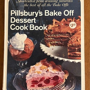 Vintage 1968 Pillsbury’s Bake Off Dessert Cook Book hardback cookbook Pillsbury