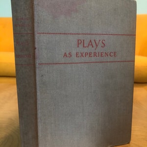 Vintage 1944 Plays as Experience by Irwin Zachar Book School Childrens
