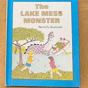 Vintage 1980 Lake Mess Monster hardback childrens book by Beverly Komoda hardcover A Parents Magazine Read Aloud Original