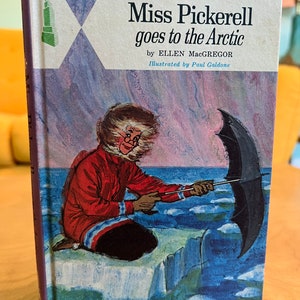 1967 Miss Pickerell goes to the Arctic by Ellen Macgregor Young Pioneer Book