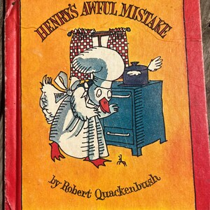 Vintage 1980 Henry’s Awful Mistake book by Robert Quackenbush HB