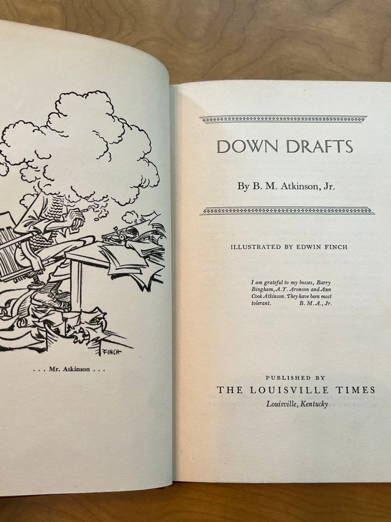 Edwin Finch 1948 Down Drafts by B M Atkinson Jr Book Newspaper Old the Louisville ...