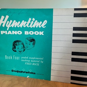 Vintage 1961 Hymntime Piano Book Four by Fred Bock book music