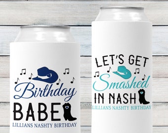 Nashville Birthday Can Cozy, Custom Can Coolers, Nash Bash Girls Trip Gifts, Nashville Party Favors, Skinny Can Sleeve, Funny Slim Can Hugs