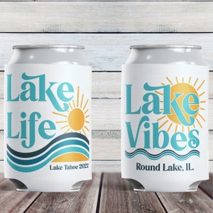 Lake Vibes Can Cozy + Lake Life Can Coolers - Lake Bachelorette Party Favors + Supplies, Lake Girls Trip Gifts - Bulk Lake Custom Can Cozies
