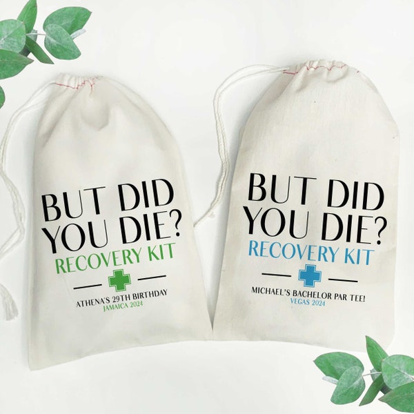 But Did You Die Custom Recovery Kit Bags | Funny Hangover Kit Favors | Bachelorette & Bachelor Party Gift Bags
