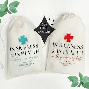 In Sickness and In Health Wedding Recovery Kit Bags - Custom Wedding Favor Bags - Wedding Hangover Kits - Drawstring Wedding Survival Kits
