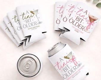 A Tini Bit Older Can Coolers | Martini & Espresso Martini Birthday Party Favors | Girls Trip Gifts