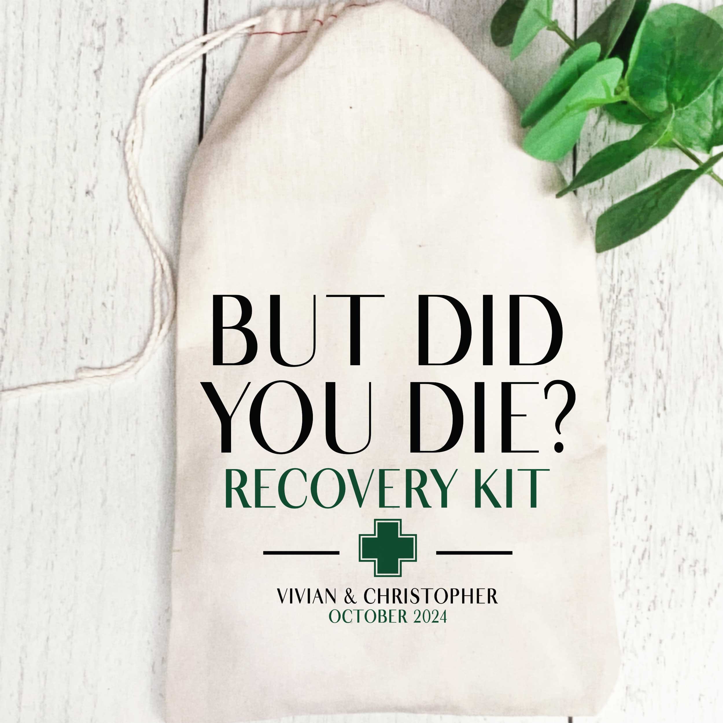 But Did You Die Recovery Kits - Individuelle Hangover Kit Taschen - Junggesellinnenabschieds-Party-Geschenktaschen - Lustige Junggesellinnenabschieds-Katertaschen