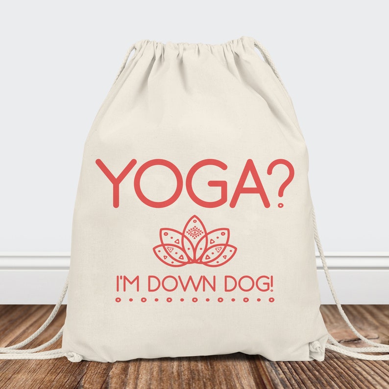 Yoga Gift, Yoga Bag, Funny Yoga Tote, Meditation, Yoga Lover, Yoga, I'm Down Dog Bag, Gift For Her, Gifts for Mom, Yoga Teacher, Canvas Tote image 5