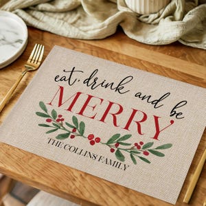 Eat, Drink & Be Merry Personalized Christmas Placemats:  Elegant Holiday Table Decor