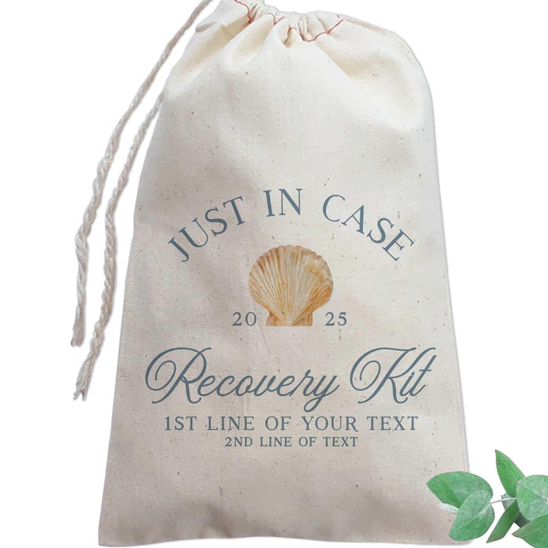 May include: A cream-colored drawstring bag with the text "JUST IN CASE" above a seashell graphic and the years "20 25". Below is "Recovery Kit" and space for custom text. The bag is made of a soft fabric.