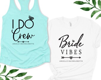 I Do Crew Bridesmaid Shirts - Bride Vibes Tank Top for Bachelorette Party, Custom Bridesmaid Tank Tops - Personalized Bridal Party Shirts -