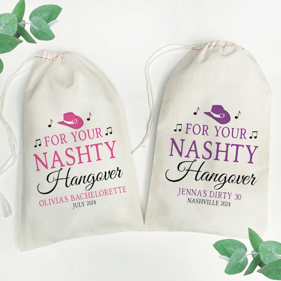 Nashville Bachelorette Hangover Kit Bags | For Your Nashty Hangover | Girls Trip & Birthday Favors