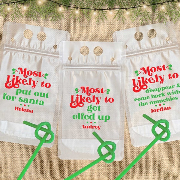 Christmas Most Likely To Drink Pouches - Custom Wine Pouch for Adult Holiday Party - Funny Friendsmas Party Favors - Christmas Party Cups