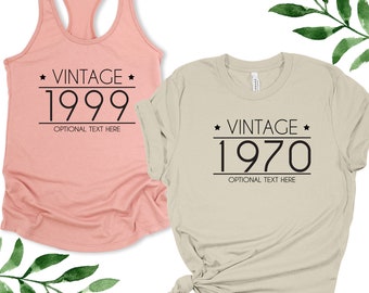 Birthday Shirt for Women, Custom Birthday Tee or Tank, Any Year - Birthday Gift Idea for Her, Vintage Birthday T Shirt, 21st, 30th, 40th, 50