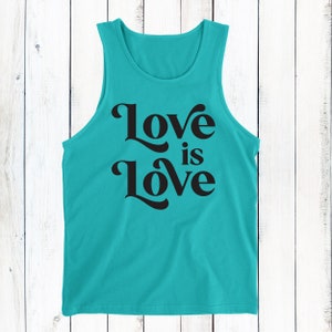 Love is Love Unisex or Men&#39;s Tank Top (Non Gendered Fit) - Gay Pride Shirt - LGBT Shirts for Summer