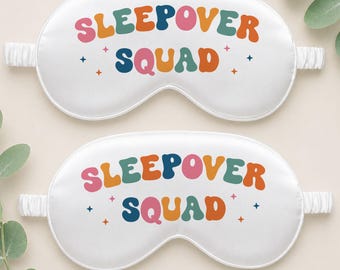 Sleepover Squad Sleep Mask | Slumber Party Favor | Girls Spa Party Eye Mask