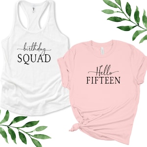 Girls 15th Birthday Shirt, Hello Fifteen, Quinceanera Gifts