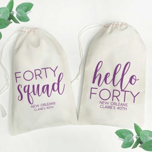 Adult Birthday Favor Bags - Custom 40th Birthday Squad Gift Bags - Birthday Girls Trip Gifts - Womens Birthday Party Supplies - Hello Forty