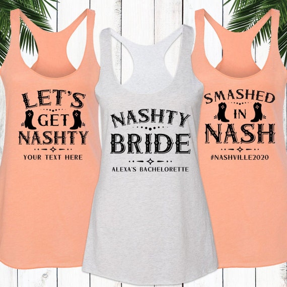 Nashville Bachelorette Party Shirts - Smashed in Nash - Nash Bash - Let ...