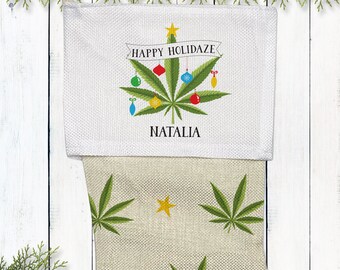 Cannabis Christmas Decor - Marijuana Leaf Personalized Stockings - Funny Christmas Gifts for Stoners - Happy Holidaze Weed Leaf Decorations