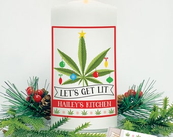 Let's Get Lit Cannabis Candle, Christmas Gift for Stoner, Weed Christmas Candle, Funny Christmas Decor, Personalized Candle with Pot Leaf