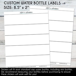 Puede incluir: Dos hojas de etiquetas imprimibles para botellas de agua, cada una mide 8,5 pulgadas por 2 pulgadas. Las etiquetas est&aacute;n en blanco y listas para ser personalizadas con texto o dise&ntilde;os. El texto "JOY & chaos" aparece en la parte superior de cada hoja.