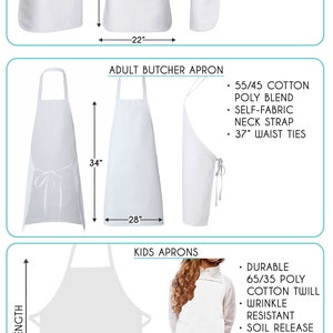 May include: Three white aprons with different sizes and features. The first apron is a standard adult apron with a 24-inch waist tie and a 22-inch length. The second apron is a butcher apron with a 37-inch waist tie and a 28-inch length. The third apron is a kids apron with a 25-inch waist tie and a 20-inch length.