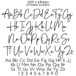 May include: A handwritten alphabet in black ink on a white background. The letters are in uppercase and lowercase, and the numbers 1 through 0 are also included. The text "JOY & chaos LETTERING EXAMPLE" is at the top of the image.