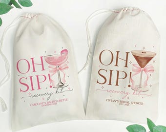 Custom Oh Sip Cocktail Hangover Recovery Kit Bags | Martini Or Champagne Bachelorette Favor | Bridal Shower & Girls Trip Bags