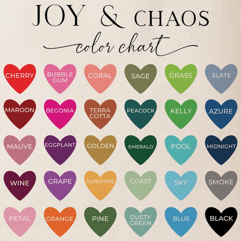 Puede incluir: Una tabla de colores titulada JOY & CHAOS que presenta una cuadr&iacute;cula de treinta iconos en forma de coraz&oacute;n de varios colores. Cada coraz&oacute;n contiene una etiqueta de texto que identifica el color, incluidos Cherry, Bubble Gum, Coral, Sage, Grass, Slate, Maroon, Begonia, Terra Cotta, Peacock, Kelly, Azure, Mauve, Eggplant, Golden, Emerald, Pool, Midnight, Wine, Grape, Sunshine, Coast, Sky, Smoke, Petal, Orange, Pine, Dusty Green, Blue y Black.