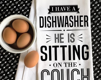 Funny Gift for Wife - Cotton Tea Towel - Dishwasher Christmas Gift from Husband - Funny Gifts for Girlfriend from Boyfriend - Kitchen Towels