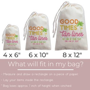 Personalized Beach Birthday or Bachelorette Favor Bags | Good Times & Tan Lines Gift Bags | Tropical Party Supplies image 4