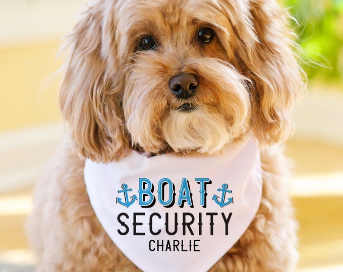 Dog Boat Bandana Personalized - Boat Security + First Mate Dog Scarf - Summer Bandana for Dog - Custom Nautical Dog Outfits + Puppy Gifts