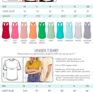 May include: Size chart for racerback tank tops and unisex t-shirts. The chart shows measurements for chest and length in inches for sizes XS to 2XL. The tank tops are available in red, hot pink, desert pink, light orange, kelly green, mint, tahiti, cancun, white, and heather gray. The t-shirts are available in red, charity pink, mauve, soft pink, peach, orange, yellow, kelly green, mint, teal, turquoise, light blue, steel blue, athletic heather gray, white, and natural.
