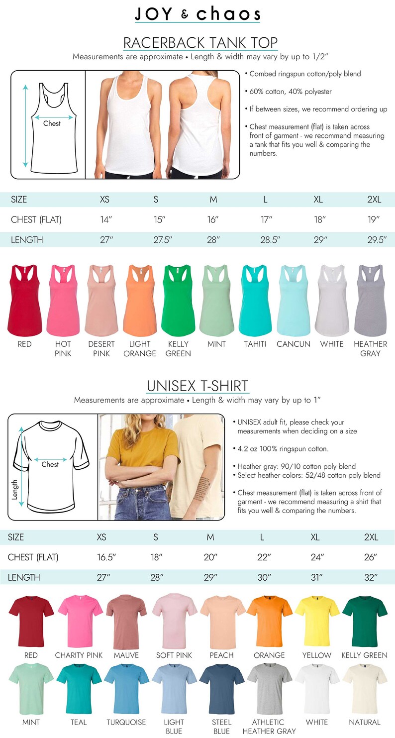 May include: Size chart for racerback tank tops and unisex t-shirts. The chart shows measurements for chest and length in inches for sizes XS to 2XL. The tank tops are available in red, hot pink, desert pink, light orange, kelly green, mint, tahiti, cancun, white, and heather gray. The t-shirts are available in red, charity pink, mauve, soft pink, peach, orange, yellow, kelly green, mint, teal, turquoise, light blue, steel blue, athletic heather gray, white, and natural.