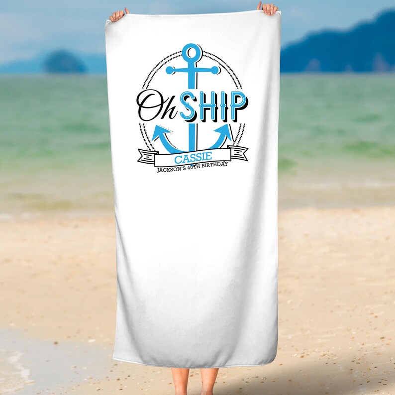 Oh Ship Cruise Beach Towels Boat Birthday or Etsy